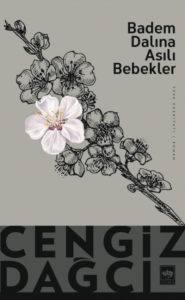 Badem Dalına Asılı Bebekler