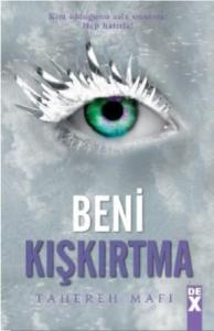 Bana Dokunma 5; Beni Kışkırtma