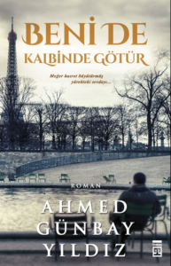 Beni de Kalbinde Götür