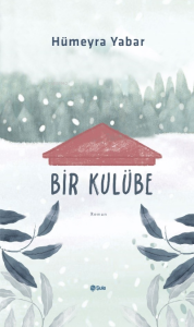 Bir  Kulübe
