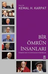 Bir Ömrün İnsanları; Türkiye'den ve Dünyadan Portreler