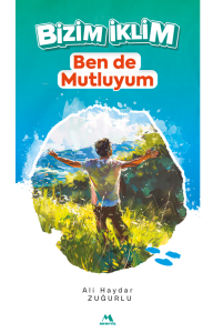 Bizim İklim - Ben de Mutluyum