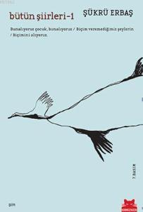 Bütün Şiirleri 1