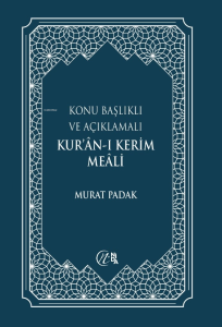 (Büyük Boy) Konu Başlıklı Ve Açıklamalı Kur'an-ı Kerim Meali