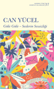 Güle Güle- Seslerin Sessizliği
