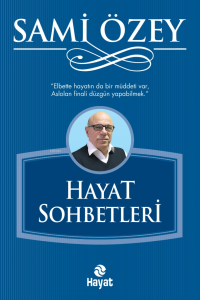 Hayat Sohbetleri