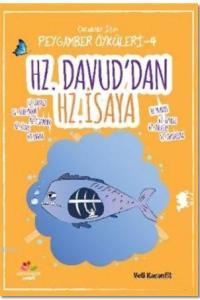 Hz. Davud'dan Hz. İsaya; Çocuklar İçin Peygamber Öyküleri - 4