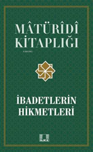 İbadetlerin Hikmetleri / Prof. Dr. Ramazan Biçer
