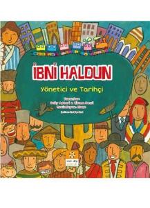 İbni Haldun; Yönetici ve Tarihçi