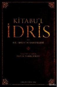 Kitabu'l İdris; Hz. İdris'in Sahifeleri