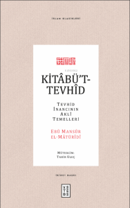 Kitabü't-Tevhid; Tevhid İnancının Akli Temelleri