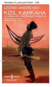 Kızıl Kahkaha; Bulunmuş Bir El Yazmasından Parçalar