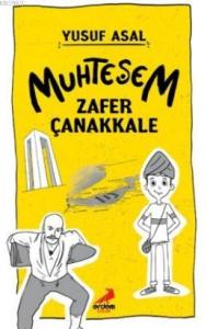 Muhteşem Zafer Çanakkale
