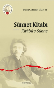 Sünnet Kitabı;Kitâbü's-Sünne