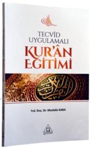 Tecvid Uygulamalı Kur'an Eğitimi