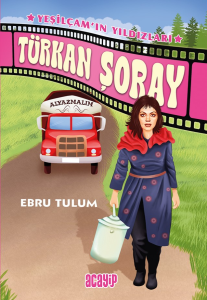 Türkan Şoray;Yeşilçam'ın Yıldızları - 4