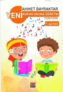 Yeni Kur'an Okuma Öğretim Yöntemi