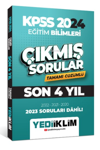 2024 KPSS Eğitim Bilimleri Son 4 Yıl Tamamı Çözümlü Çıkmış Sorular