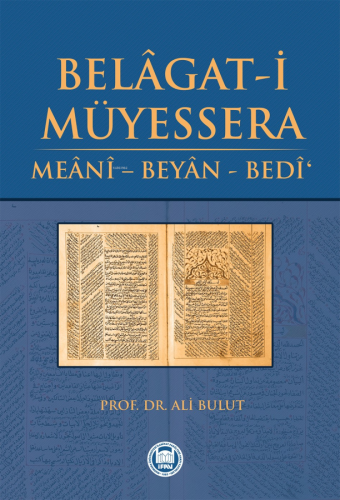Belâgat-i Müyessera; Meânî - Beyân - Bedî'