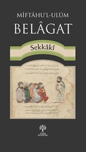 Belagat; Miftâhu'l-Ulûm