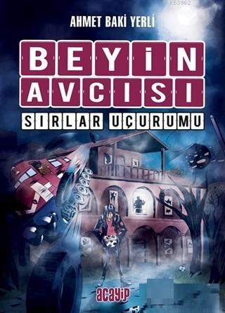 Beyin Avcısı 5 - Sırlar Uçurumu