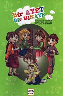 Bir Ayet Bir Hikaye - 1