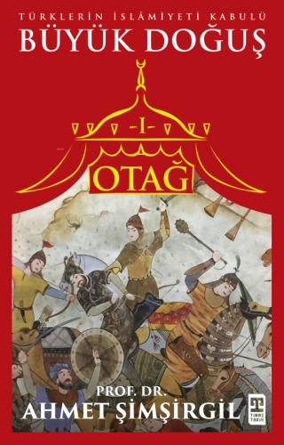 Büyük Doğuş Otağ I