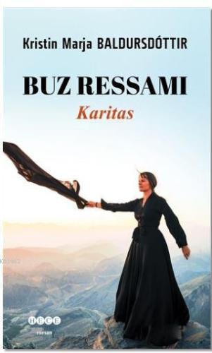 Buz Ressamı; Karitas