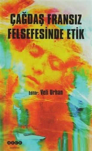 Çağdaş Fransız Felsefesinde Etik