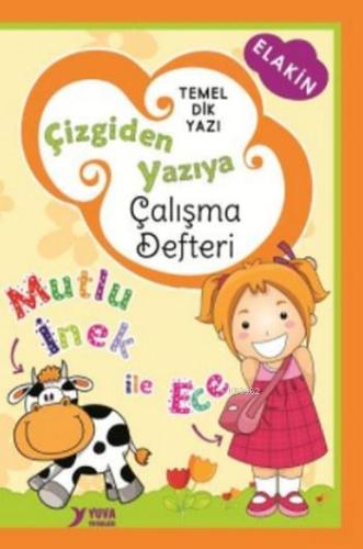 Çizgiden Yazıya Çalışma Defteri; Dik Temel Harflerle