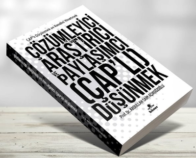 Çözümleyici Araştırıcı ve Paylaşımcı (Çap'lı) Düşünmek;Çaplı Düşünmek ve Kendini Yönetmek