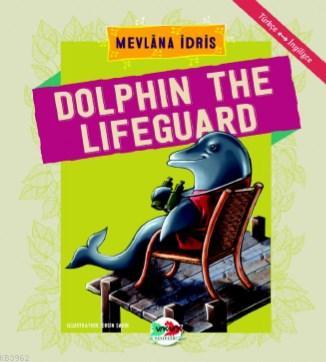Dolphin The Lifeguard