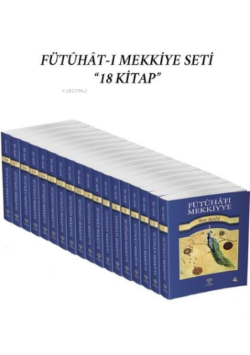Fütuhat-ı Mekkiyye 18 Cilt Takım
