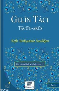 Gelin Tâcı Tâcü'l Arûs