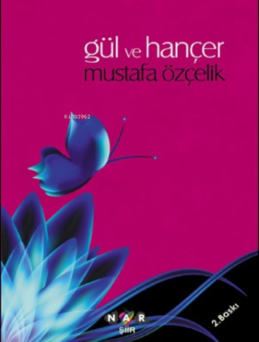 Gül ve Hançer