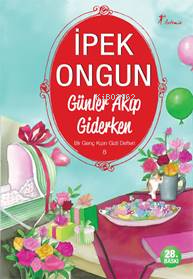Günler Akıp Giderken