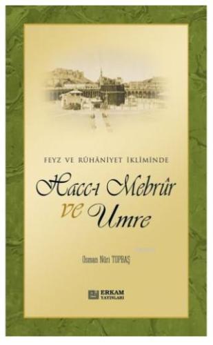 Haccı Mebrur ve Umre