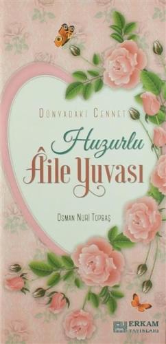 Huzurlu Aile Yuvası (Davetiye Formatıyla)