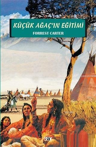 Küçük Ağaç'ın Eğitimi