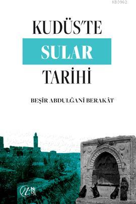 Kudüs'te Sular Tarihi