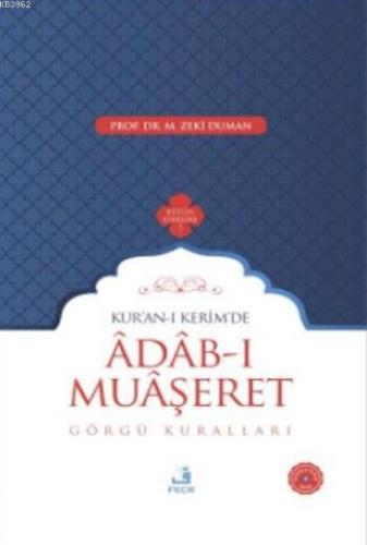 Kur'an-ı Kerim'de Adab-ı Muaşeret; Görgü Kuralları