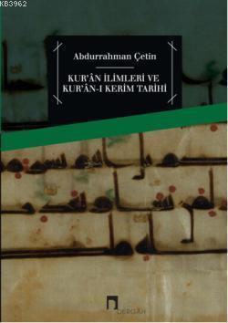 Kuran İlimleri ve Kuran-ı Kerim Tarihi