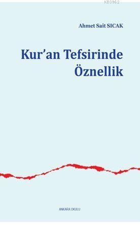 Kur'an Tefsirinde Öznellik