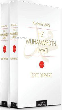 Kur'an'a Göre Hz. Muhammed'in Hayatı 2 Cilt Takım