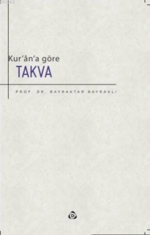 Kur'an'a Göre Takva