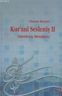 Kur'anî Sesleniş 2
