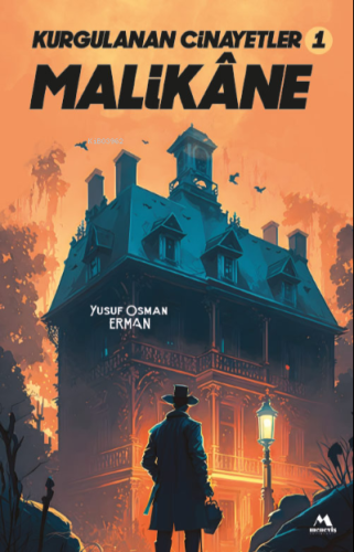 Kurgulanan Cinayetler-1 Malikâne