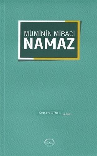 Müminin Miracı Namaz