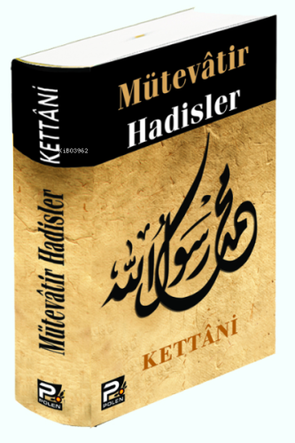Mütevatir Hadisler