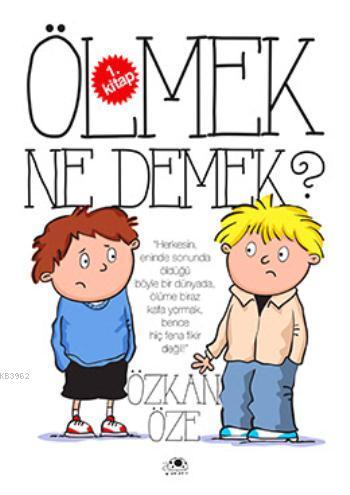 Ölmek Ne Demek?